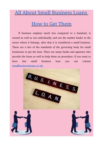 All About Small Business Loans - How to Get Them