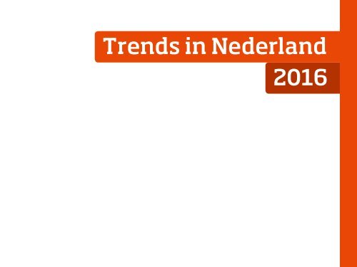 Trends in Nederland 2016