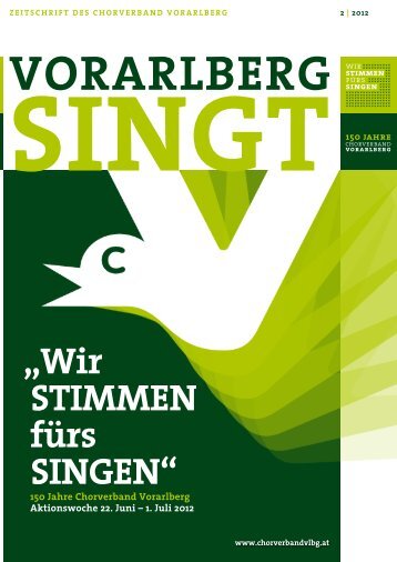 „Wir stiMMen fürs singen“ - Chorverband Vorarlberg