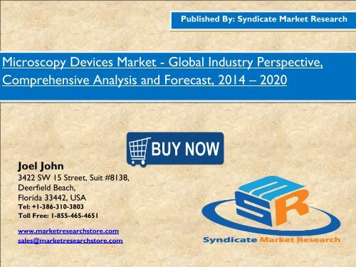 New report to examine the Global Microscopy Devices Market share, size, trends 2020