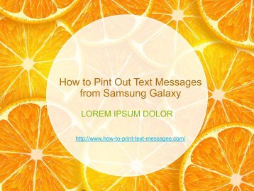 How to Pint Out Text Messages from Samsung Galaxy