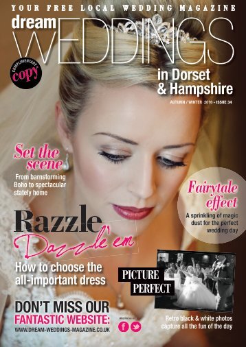 Dream Weddings Magazine - Dorset & Hampshire - issue.34