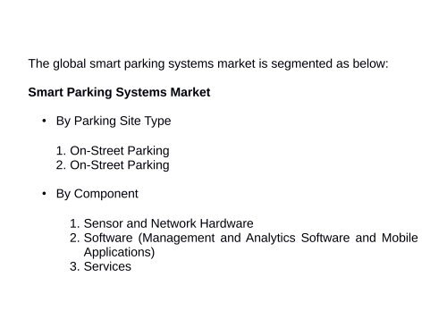 Smart Parking Systems Market :  Historical, Current and Projected industry size and Recent Industry Trends by 2015 - 2022