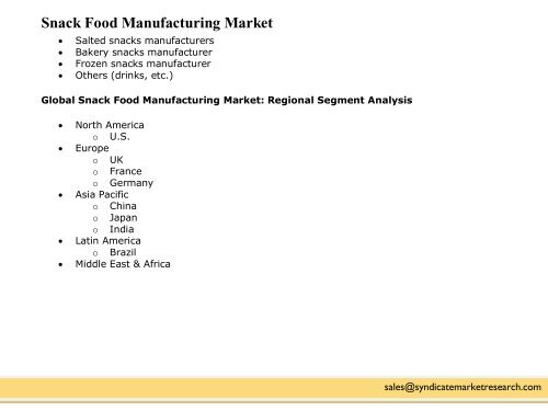 Global Snack Food Manufacturing Market size, Dynamics 2020 by smr
