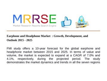 Earphone and Headphone Market : Growth, Development, and Outlook 2015 - 2025