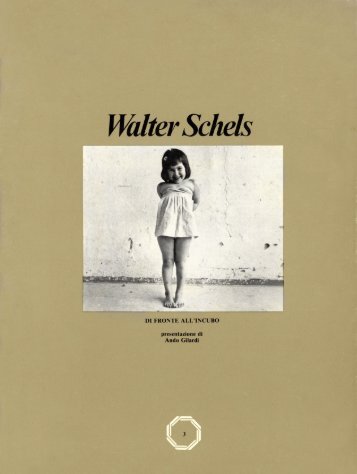 Walter Schels - di fronte all'incubo