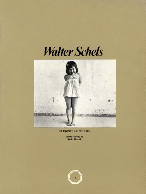 Walter Schels - di fronte all'incubo
