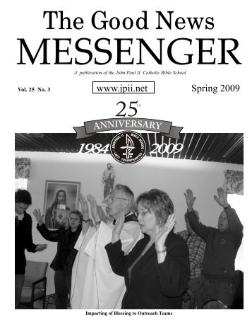 Spring 2009 (1.6 MB pdf) - John Paul II Bible School