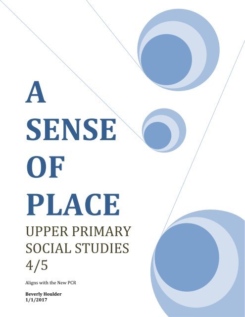 A SENSE OF PLACE    Upper Primary 4..5