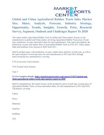 Global and China Agricultural Rubber Track Sales Market Growth, Forecast And Professional Survey To 2020