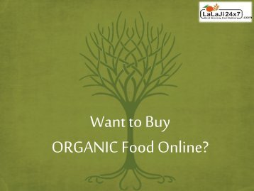 Want to Buy Organic Food Online