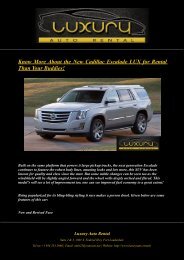 Know More About the New Cadillac Escalade LUX for Rental Than Your Buddies!