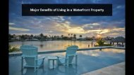 Major Benefits of Living in a Waterfront Property