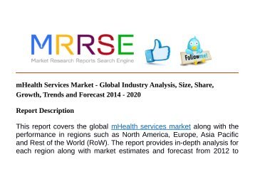 mHealth Services Market - Global Industry Analysis, Size, Share, Growth, Trends and Forecast 2014 - 2020