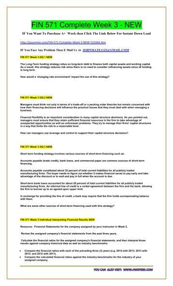 fin 571 week 5 text problem sets This pack includes fin 571 week 5 text problem sets solutions ch 17, 182-185, 201-202, & 211-214 in corporate financial management 2 individual assignment: text problem sets • complete the following problem sets and show all steps in your work: ch 17: problem b1 (p 500) ch 18: problems a10 & b2 (p 542) ch [. fin 571 week 5 text problem sets This pack includes fin 571 week 5 text problem sets solutions ch 17, 182-185, 201-202, & 211-214 in corporate financial management 2 individual assignment: text problem sets • complete the following problem sets and show all steps in your work: ch 17: problem b1 (p 500) ch 18: problems a10 & b2 (p 542) ch [.