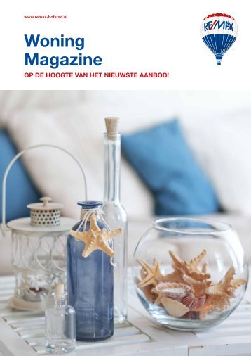 RE/MAX Hofstad Woning Magazine, #6 uitgave augustus 2016