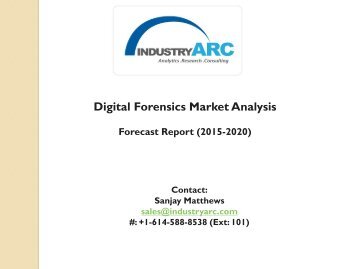 Digital Forensics Market Analysis: demand for data investigation