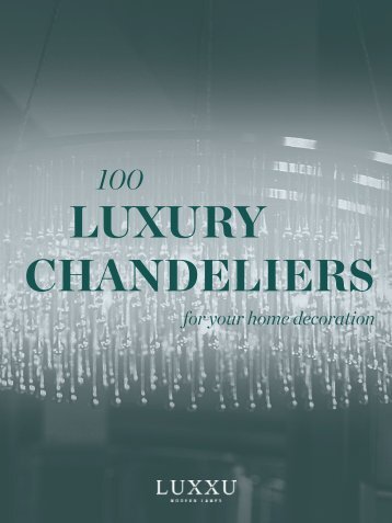 Luxury Chandeliers