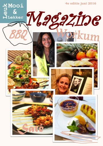 4e editie Leuk Mooi & Lekker magazine augustus 2016