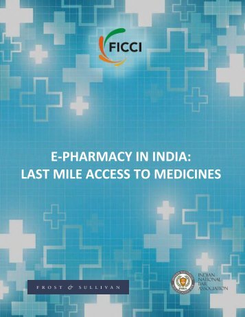 E-PHARMACY IN INDIA LAST MILE ACCESS TO MEDICINES