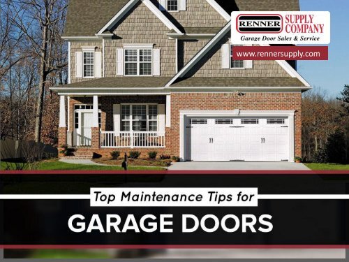 Top Maintenance Tips For Garage Doors