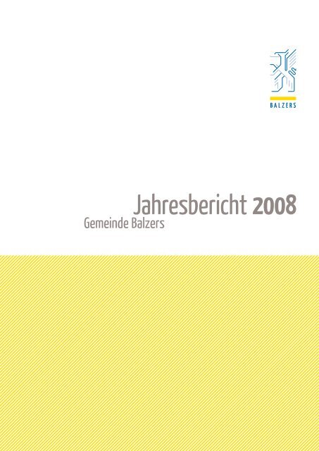 Jahresbericht 2008 - Gemeinde Balzers