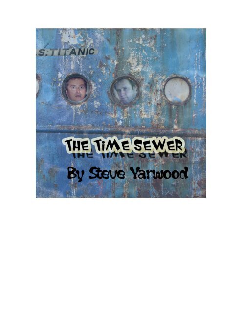 The Time Sewer