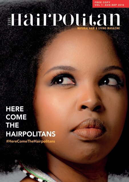 The Hairpolitan Magazine Vol-1 August-Sept 2016