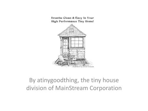 Healthy Tiny House