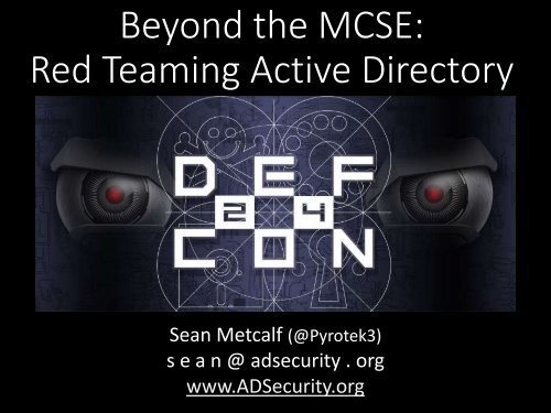 Beyond the MCSE Red Teaming Active Directory