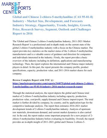 Global and Chinese 2-chloro-5-methylaniline (CAS 95-81-8) Industry, 2016