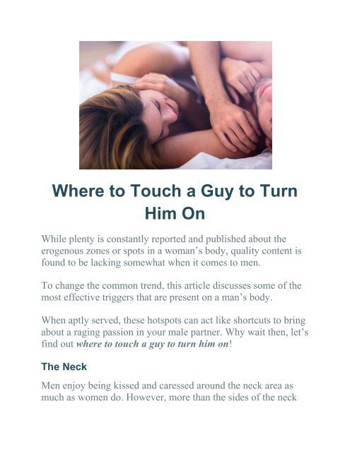 Where to touch a guy to turn him on