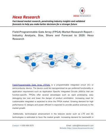 Field Programmable Gate Array Market Analysis, Size, Share, Growth and Forecast to 2020: Hexa Research