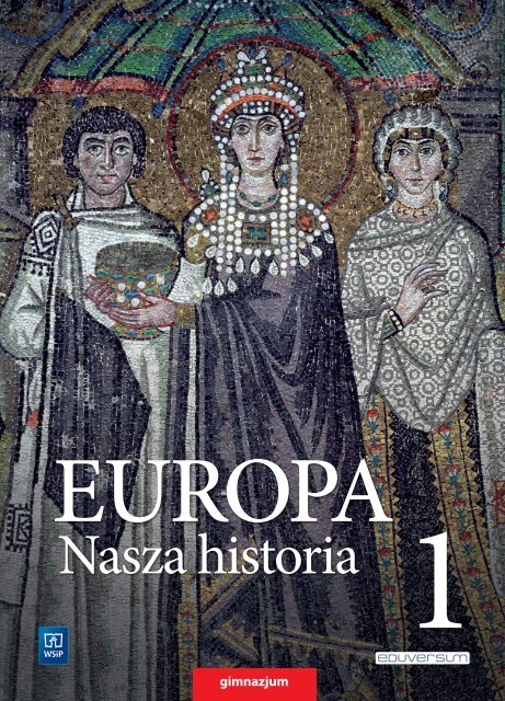 EUROPA. NASZA HISTORIA.