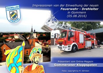 Impressionen von der Einweihung der neuen Feuerwehr-Drehleiter in Gommern am 05.08.2016