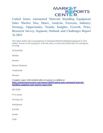 United States Automated Material Handling Equipment Sales Market Outlook To 2021