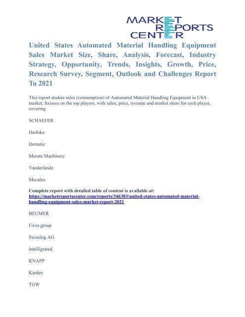 United States Automated Material Handling Equipment Sales Market Outlook To 2021