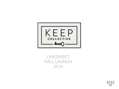 KEEP Fall Launch Linesheet 