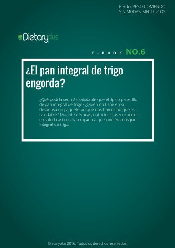 Dietaryplus. EL PAN INTEGRAL DE TRIGO ENGORDA