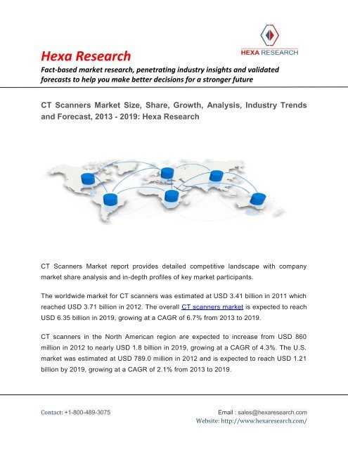 CT Scanners Market Size, Share, Growth, Analysis, Industry Trends And Forecast, 2013 - 2019: Hexa Research