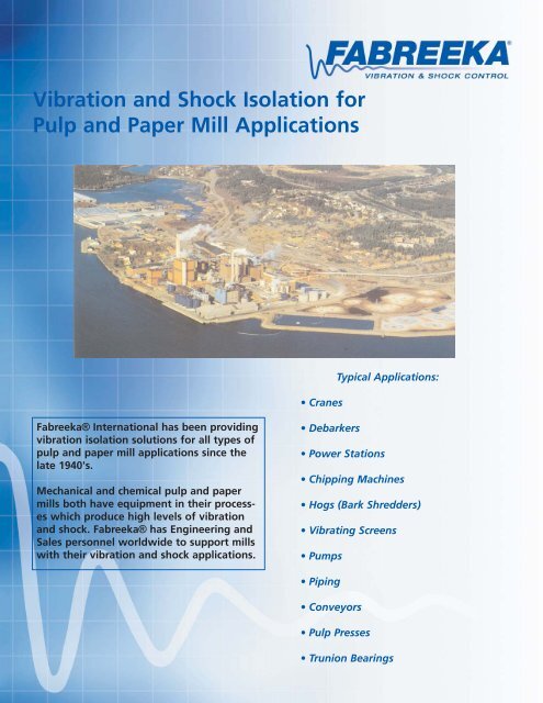 Pulp Shock Vibration and Shock Isolation for Pulp and Paper Mill ... - Fabreeka