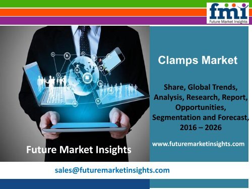 Clamps Market Revenue and Value Chain 2016-2026