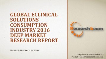 Global eClinical Solutions Consumption Industry 2016 Deep Market Research Report