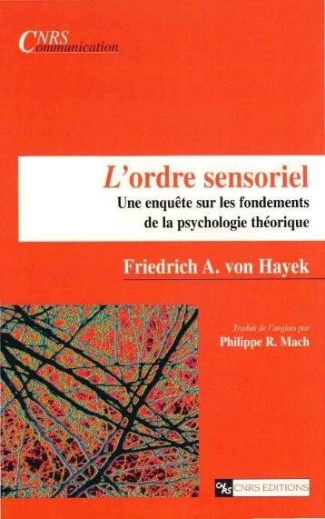 L'Ordre sensoriel _ Une enquÃªte sur les fondements de la psychologie thÃ©orique