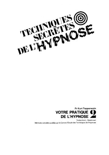 Techniques SecrÃ¨tes de l'Hypnose _ volume 2 