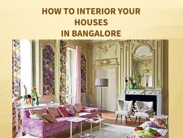 Home decor your house in Bangalore