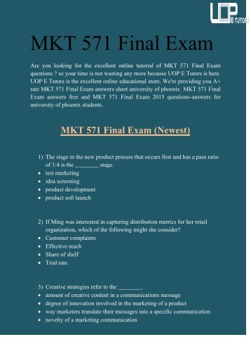 MKT 571 Final Exam: MKT 571 Final Exam Answers at UOP E Tutors