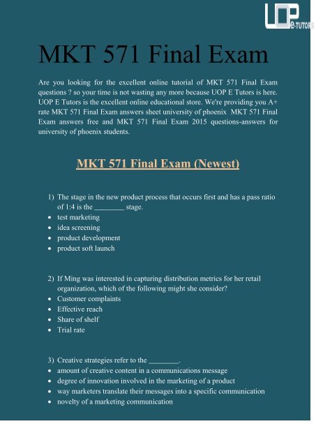 MKT 571 Final Exam: MKT 571 Final Exam Answers at UOP E Tutors