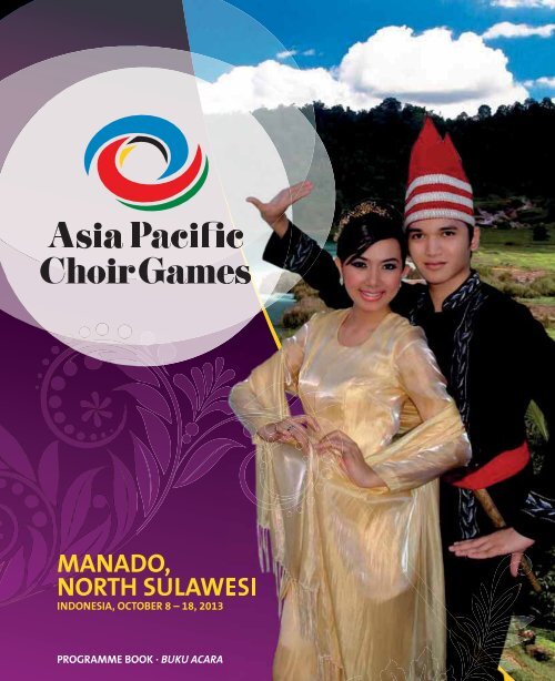 Asia Pacific Choir Games Manado 2013 - Program Book