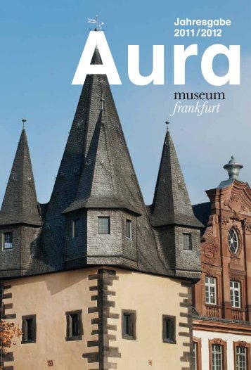 Zum Download (Pdf 3,5MB) - Historisches Museum Frankfurt ...